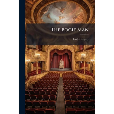 The Bogie Man