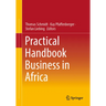 Practical Handbook Business in Africa