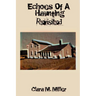 Echoes of a Haunting - Revisited
