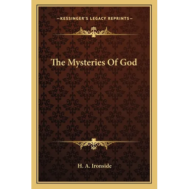 The Mysteries Of God