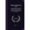 Memoirs of Baron De Tott: Containing the State of the Turkish Empire & the Crimea, During the Late War With Russia. With Numerous Anecdotes, Fac