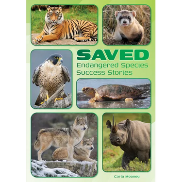 Saved: Endangered Species Success Stories