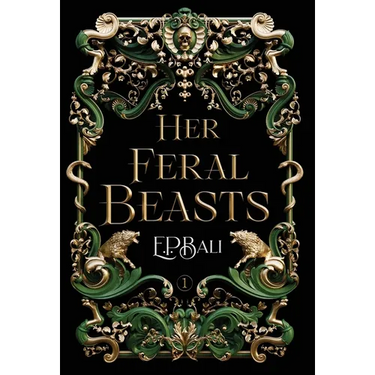 Her Feral Beasts
