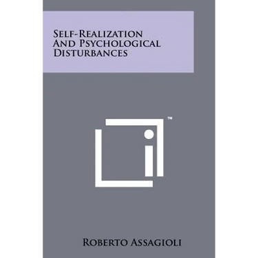 Self-Realization and Psychological Disturbances