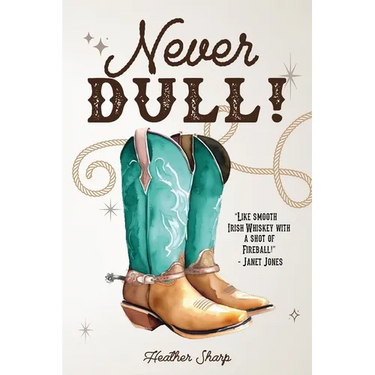 Never Dull!