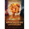 Apocalypse Unveiled: The Last Three Days