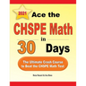 Ace the CHSPE Math in 30 Days: The Ultimate Crash Course to Beat the CHSPE Math Test