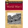 World War I: The Best One-Hour History