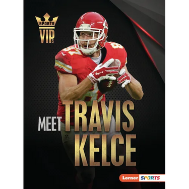 Meet Travis Kelce: Kansas City Chiefs Superstar