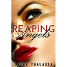 Reaping Angels