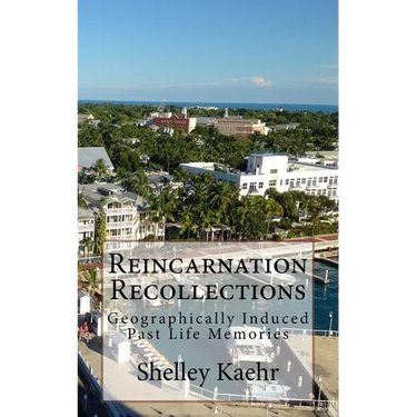 Reincarnation Recollections: Geographically Induced Past Life Memories