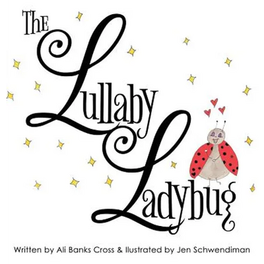 The Lullaby Ladybug