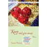 Keep and Give Away: Poems