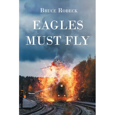 Eagles Must Fly