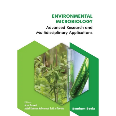 Environmental Microbiology: Advanced Research and Multidisciplinary Applications