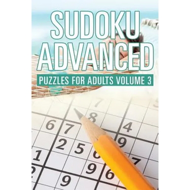 Sudoku Advanced: Puzzles for Adults Volume 3