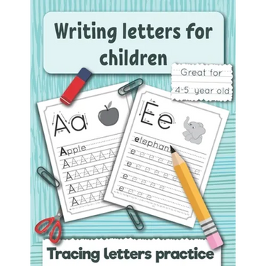 Writing letters for children: Tracing letters practice for preschoolers and kindergarten. Great fo 4 -5 year old.