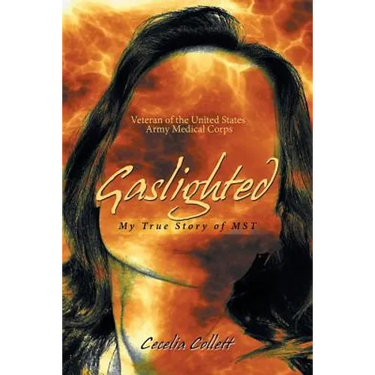 Gaslighted: My True Story of Mst
