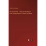 The Ancient City a Study on the Religion, Laws, and Institutions of Greece and Rome