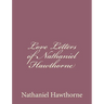 Love Letters of Nathaniel Hawthorne
