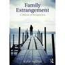 Family Estrangement: A Matter of Perspective