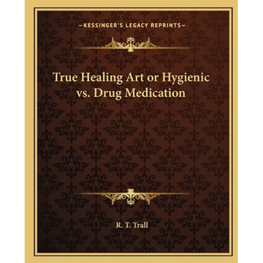 True Healing Art or Hygienic vs. Drug Medication