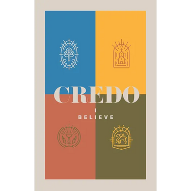 Credo: I Believe