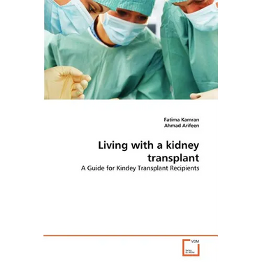 Living with a kidney transplant
