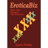 EroticaBiz: How Sex Shaped the Internet