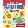 10-Minute Engineering Projects