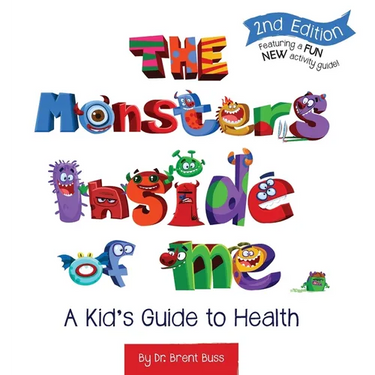 The Monsters Inside of Me: A Kid's Guide to Health
