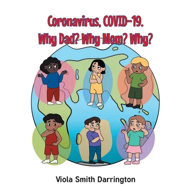 Coronavirus, COVID-19. Why Dad? Why Mom? Why?