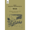 Army Training Memorandum: No 28 1940-45 (War) Parts 28-42 and 46-52