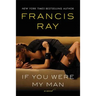 If You Were My Man