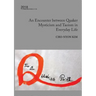 An Encounter between Quaker Mysticism and Taoism in Everyday Life: The 2018 James Backhouse Lecture