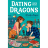 Dating and Dragons