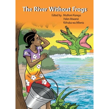The River Without Frogs