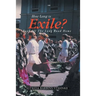 How Long Is Exile?: BOOK III: The Long Road Home