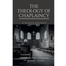 The Theology of Chaplaincy
