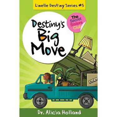Linelle Destiny #5: Destiny's Big Move