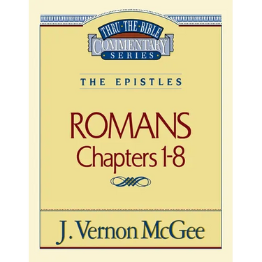 Thru the Bible Vol. 42: The Epistles (Romans 1-8): 42