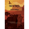 Chief of Thieves, A Novel (Softcover)