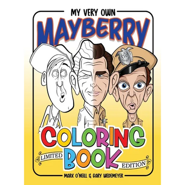 My Very Own Mayberry Coloring Book (hardback)