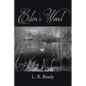 Eden's Wood