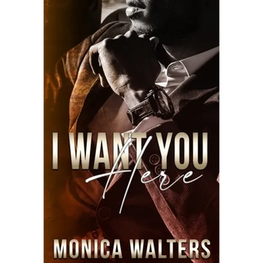 I Want You Here