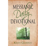 Messianic Daily Devotional: Messianic Jewish Devotionals for a Deeper Walk with Yeshua