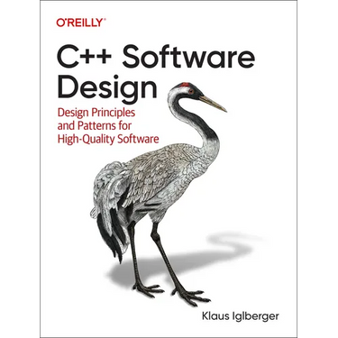 C++ Software Design: Design Principles and Patterns for High-Quality Software