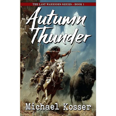 Autumn Thunder: The Last Warriors Series - Book 1