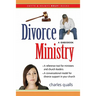 Divorce Ministry: A Guidebook