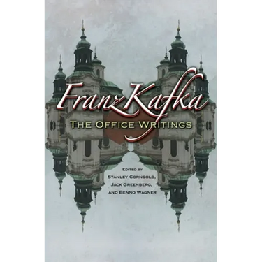 Franz Kafka: The Office Writings